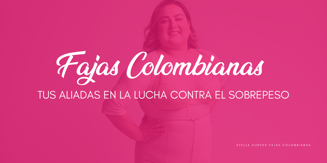 Fajas colombianas: tus aliadas en la lucha contra el sobrepeso