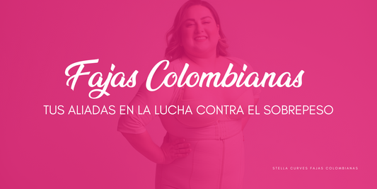 Fajas colombianas: tus aliadas en la lucha contra el sobrepeso